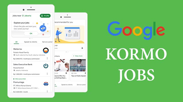 Google Kormo Jobs Kya Hai