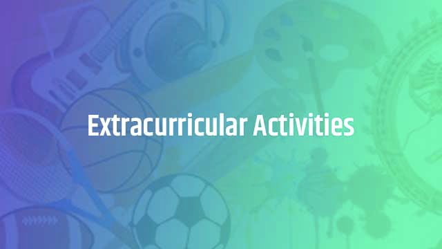 Extracurricular Activities in Hindi