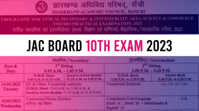 JAC Board 10th Exam Date 2023 Jharkhand Matric Exam PDF JAC Board 10th Exam Date 2023 Jharkhand Matric Exam PDF