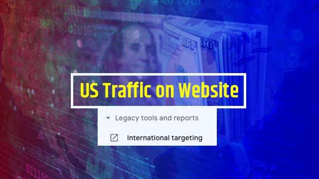 Blog Website par USA Traffic Kaise Laye